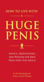 How to Live with a Huge Penis - Taschenbuch