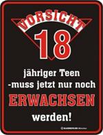 Fun Schild Vorsicht 18jähriger!