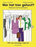 Wer hat hier gefurzt? - Malbuch